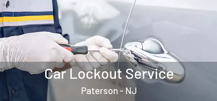  Car Lockout Service Paterson - NJ